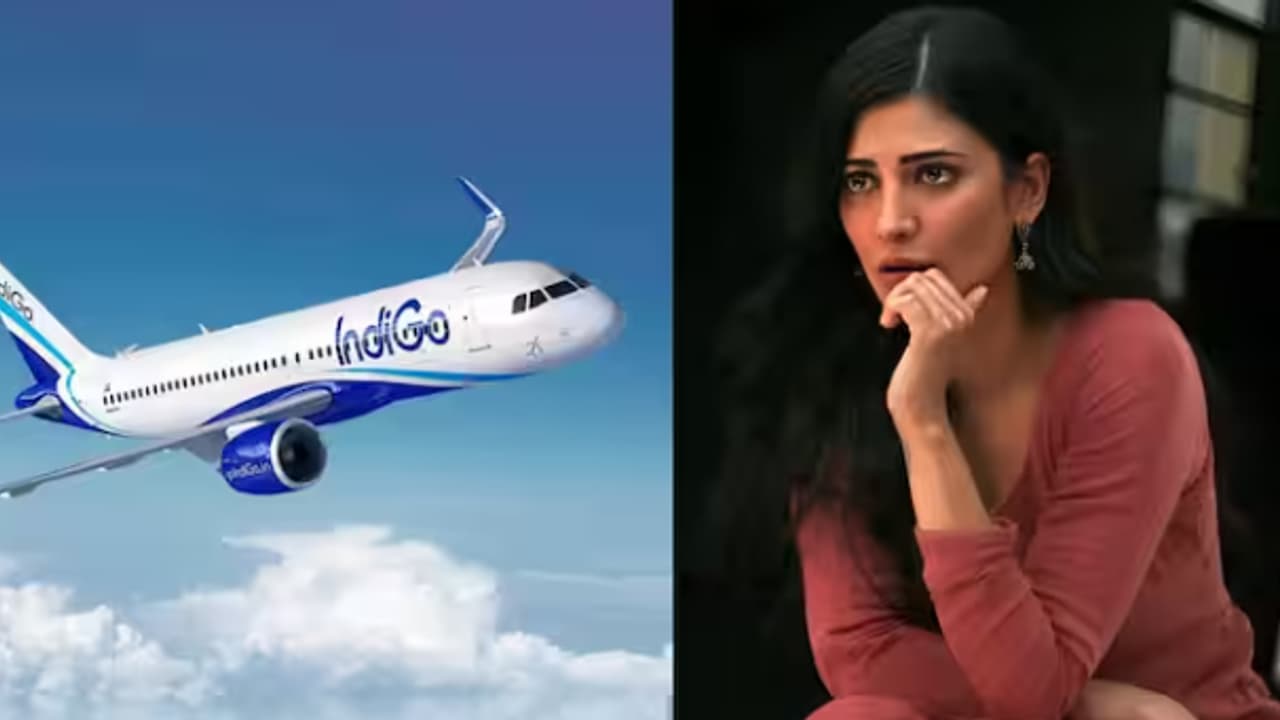 'ഒന്നും ഞങ്ങളുടെ കൈയ്യിലല്ല': ഇന്ഡിഗോയ്ക്കെതിരെ ആഞ്ഞടിച്ച് ശ്രുതി ഹാസന്, എയര്ലൈന്റെ മറുപടി ഇങ്ങനെ ! 'ഒന്നും ഞങ്ങളുടെ കൈയ്യിലല്ല': ഇന്ഡിഗോയ്ക്കെതിരെ ആഞ്ഞടിച്ച് ശ്രുതി ഹാസന്, എയര്ലൈന്റെ മറുപടി ഇങ്ങനെ !