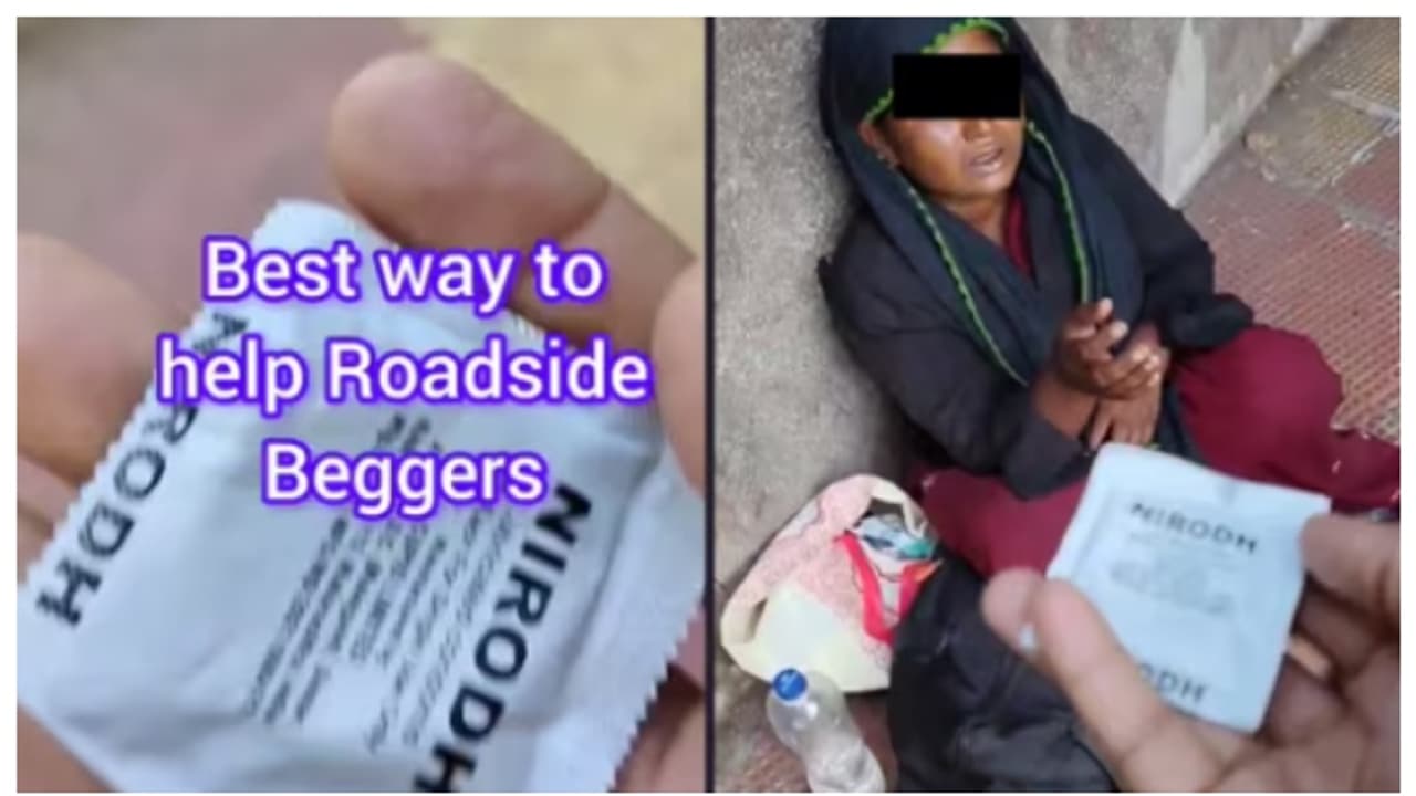 കൈക്കുഞ്ഞുമായി ഭിക്ഷാടനം നടത്തുന്ന യുവതിക്ക് കോണ്ടം സമ്മാനിച്ച് യുവാവ്; പിന്നാലെ രൂക്ഷ വിമര്‍ശനം 