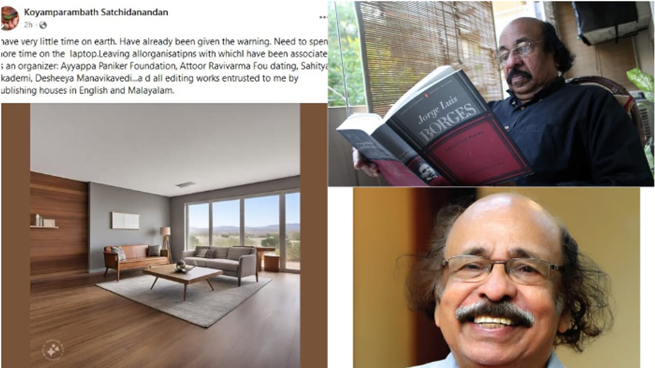 എനിക്ക് ഭൂമിയിൽ വളരെ കുറച്ച് സമയമേ ഉള്ളൂ,ഔദ്യോഗിക സ്ഥാനങ്ങളിൽ നിന്ന് ഒഴിയുന്നുവെന്ന് കെ സച്ചിദാനന്ദന്‍ 