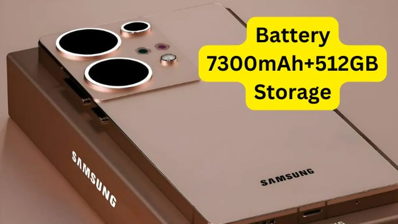 Samsung 430MP ರಿಂಗ್ ಕ್ಯಾಮೆರಾವುಳ್ಳ 5G ಸ್ಮಾರ್ಟ್ಫೋನ್; 7300mAh ಬ್ಯಾಟರಿಯೊಂದಿಗೆ 512GB ಸ್ಟೋರೇಜ್ Samsung 430MP ರಿಂಗ್ ಕ್ಯಾಮೆರಾವುಳ್ಳ 5G ಸ್ಮಾರ್ಟ್ಫೋನ್; 7300mAh ಬ್ಯಾಟರಿಯೊಂದಿಗೆ 512GB ಸ್ಟೋರೇಜ್