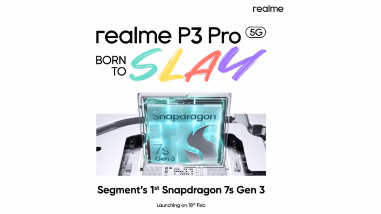 Realme P3 Pro to launch on February 18, will feature Snapdragon 7s Gen 3 chip and more