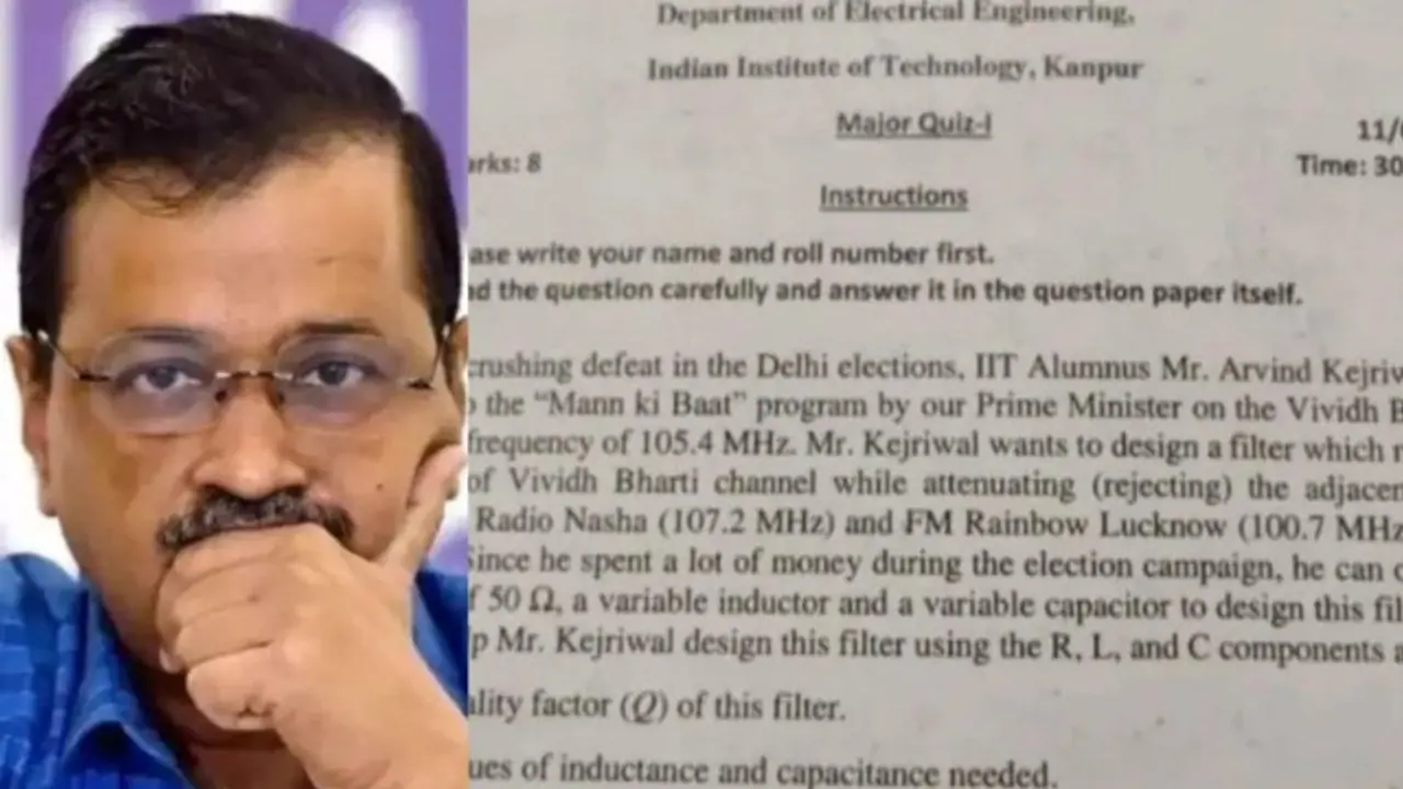 IIT Kanpur exam question on Kejriwal's election loss and 'Mann Ki Baat' goes viral IIT Kanpur exam question on Kejriwal's election loss and 'Mann Ki Baat' goes viral