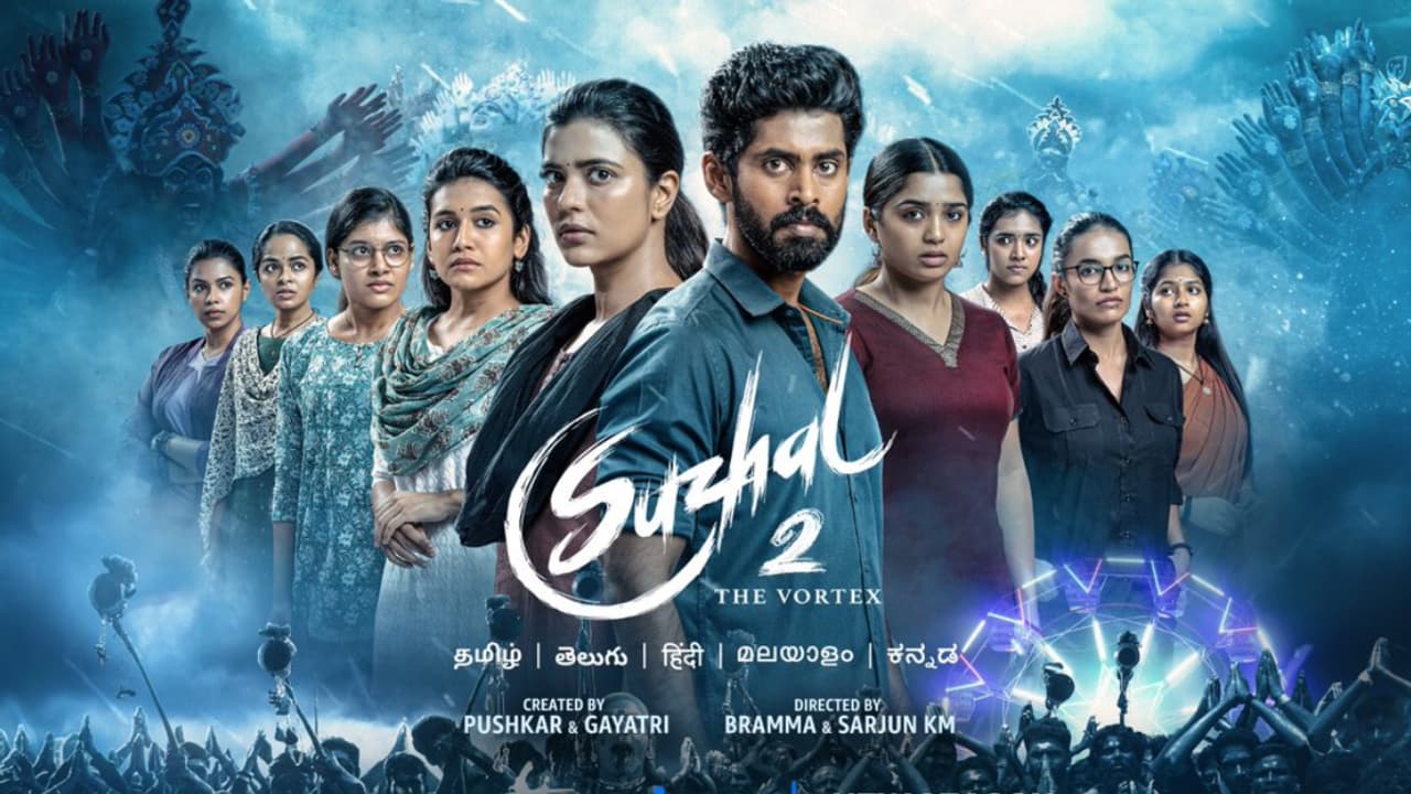 Suzhal 2 : சுழல் சீசன் 2 வெப் தொடர் : ஒர்த்தா? ஒர்த் இல்லையா? முழு விமர்சனம் இதோ