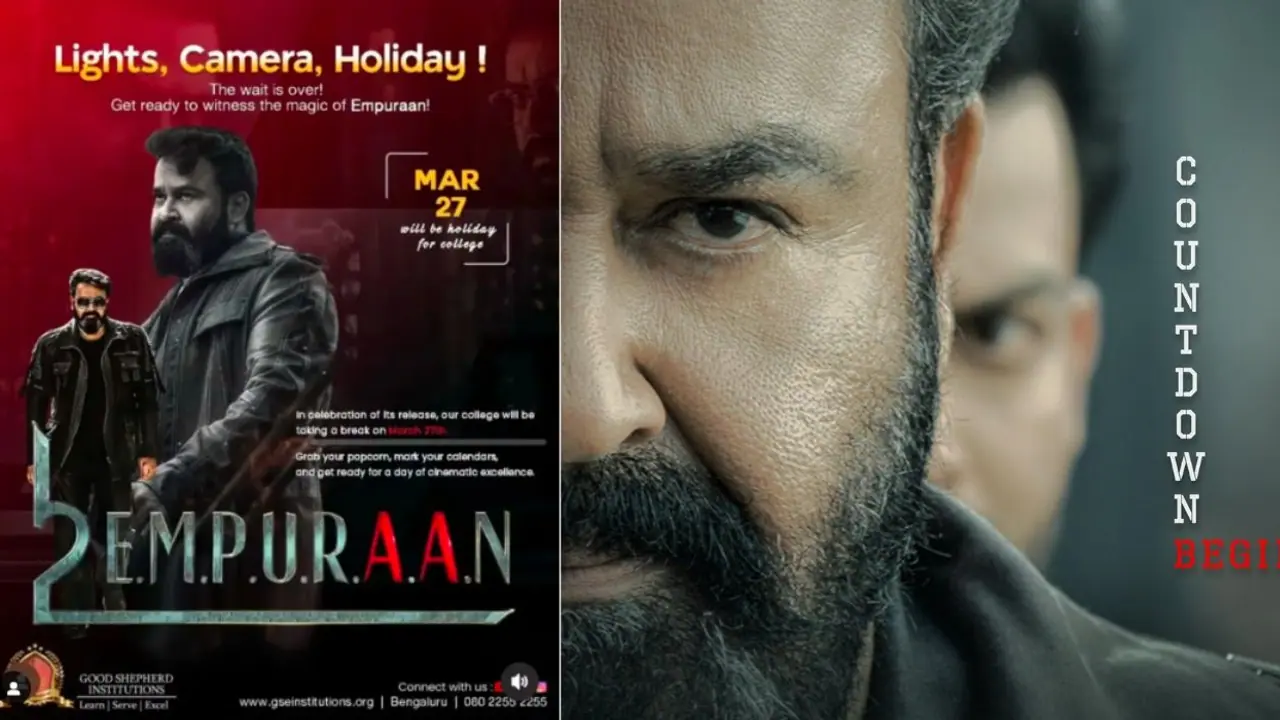 ಮೋಹನ್‌ಲಾಲ್‌ Empuraan ರಿಲೀಸ್‌ಗೆ ರೆಡಿ; ರಜೆ ಘೋಷಿಸಿದ ಬೆಂಗಳೂರು ಕಾಲೇಜು, ಮ್ಯಾನೇಜ್‌ಮೆಂಟ್‌ನಿಂದಲೇ FDFS!