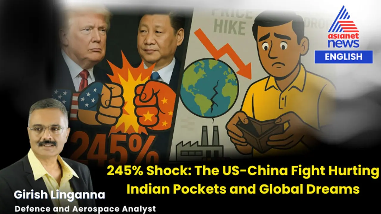 245% Shock: The US China Fight Hurting Indian Pockets and Global Dreams | Opinion 245% Shock: The US China Fight Hurting Indian Pockets and Global Dreams | Opinion