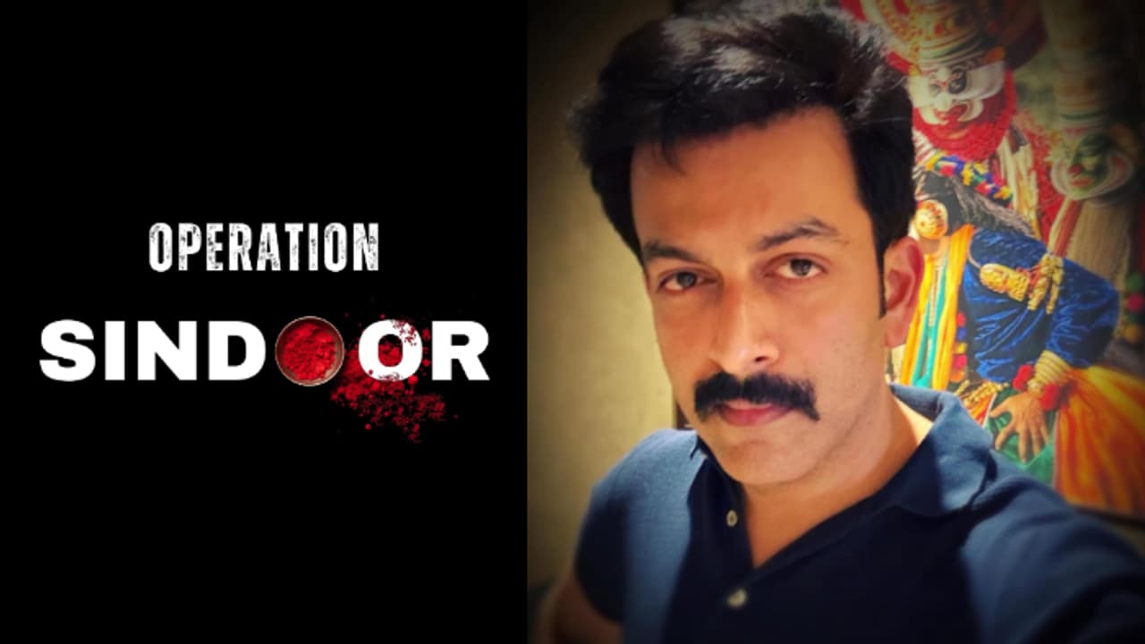 'തീവ്രവാദത്തിന് അതിജീവിക്കാന്‍ അര്‍ഹതയില്ല'; സൈന്യത്തിന് അഭിനന്ദനവുമായി പൃഥ്വിരാജ് സുകുമാരന്‍