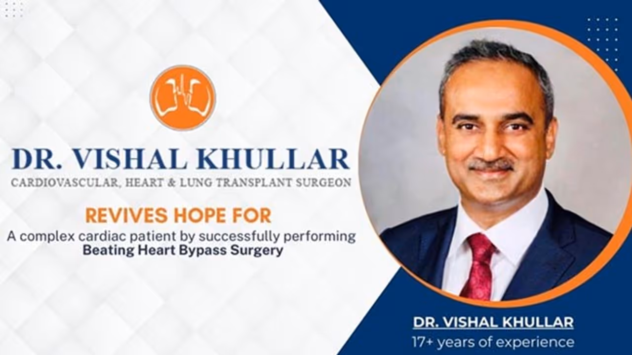 Dr. Vishal Khullar revives hope for a complex cardiac patient by successfully performing Heart Bypass Surgery