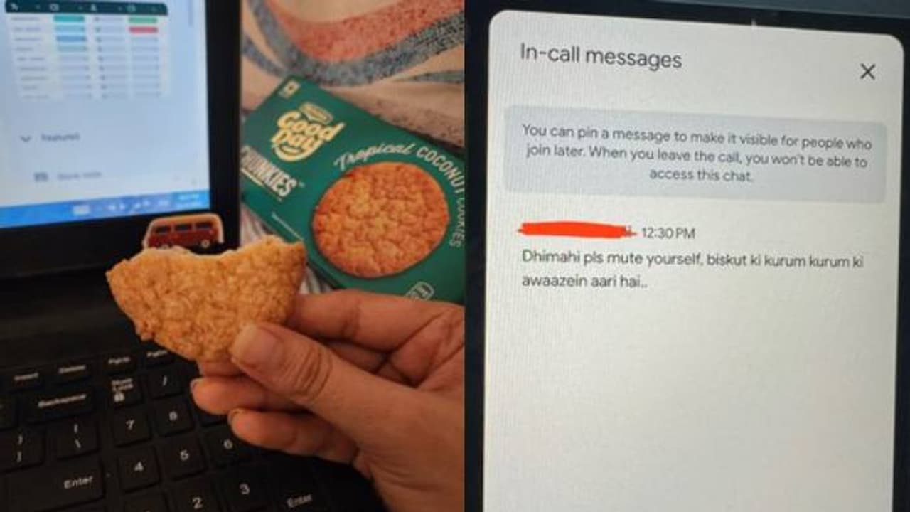 മീറ്റിംഗിനിടെ ബിസ്കറ്റ് കഴിച്ച് യുവതി, മാനേജരുടെ മെസ്സേജ് കണ്ട് പൊട്ടിച്ചിരിച്ച് നെറ്റിസൺസ് മീറ്റിംഗിനിടെ ബിസ്കറ്റ് കഴിച്ച് യുവതി, മാനേജരുടെ മെസ്സേജ് കണ്ട് പൊട്ടിച്ചിരിച്ച് നെറ്റിസൺസ്