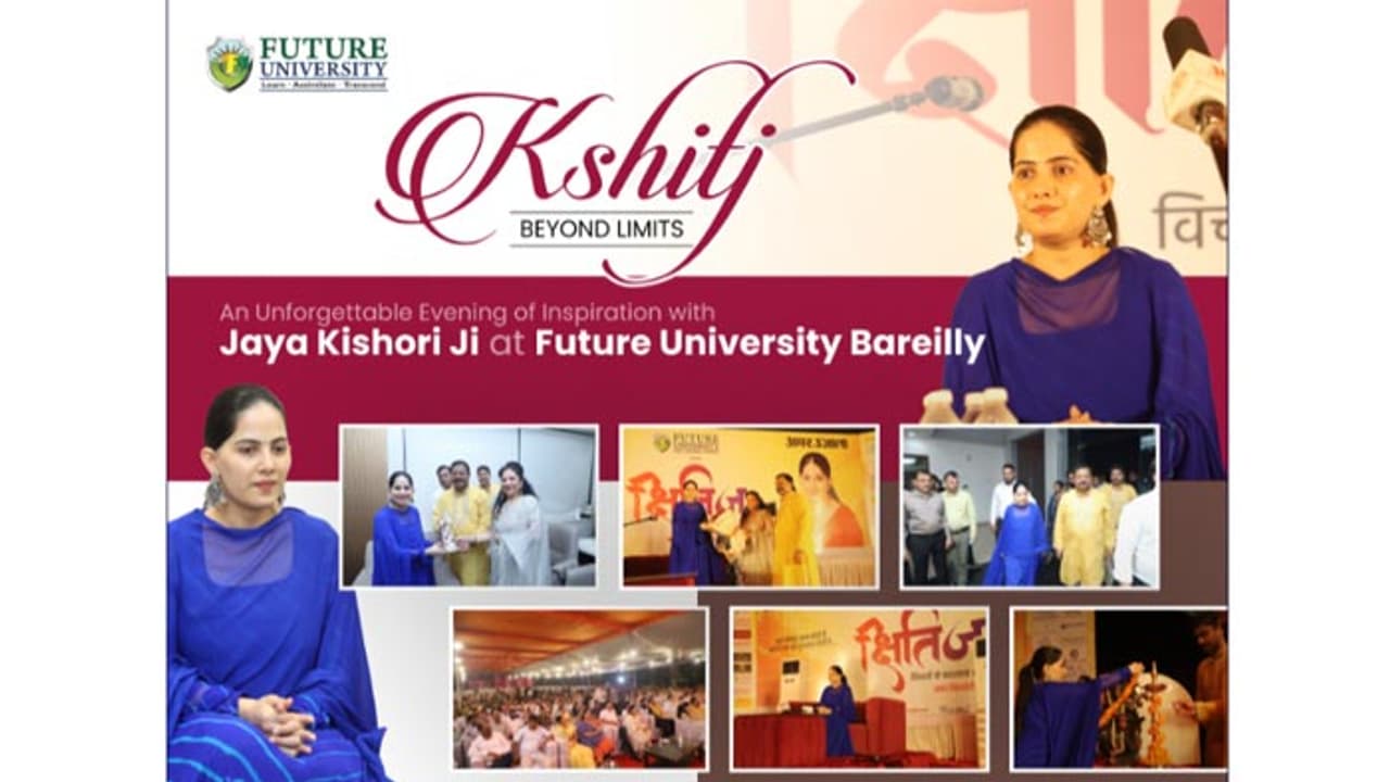 " Kshitij: Beyond Limits " : An Unforgettable Evening of Inspiration with Jaya Kishori Ji at Future University