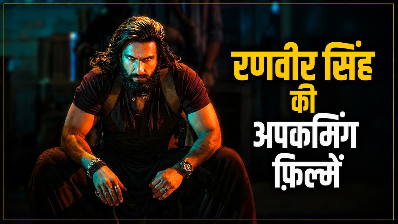 Ranveer Singh Upcoming Films Ranveer Singh Upcoming Films
