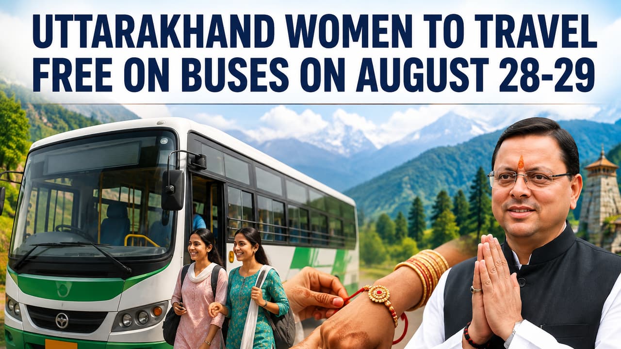 Raksha Bandhan 2026, Uttarakhand Women Can Travel Free on Buses on August 28 and 29 Raksha Bandhan 2026, Uttarakhand Women Can Travel Free on Buses on August 28 and 29