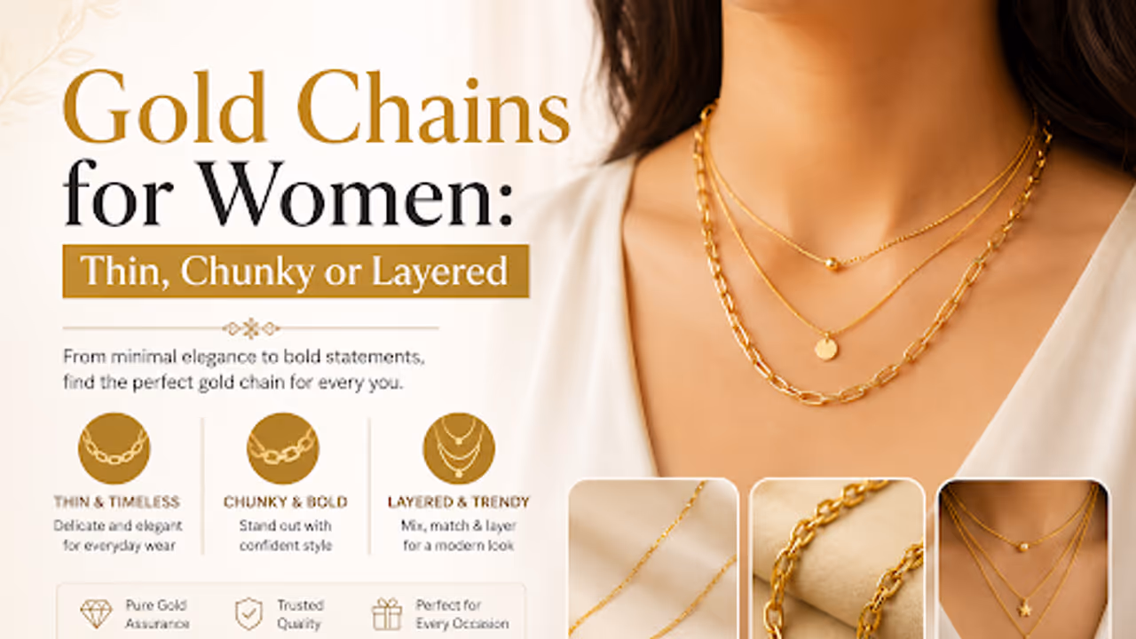 Gold Chains for Women: Thin, Chunky or Layered Gold Chains for Women: Thin, Chunky or Layered