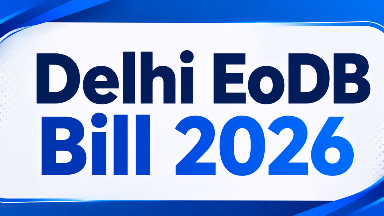 Delhi EoDB Bill 2026 Delhi EoDB Bill 2026