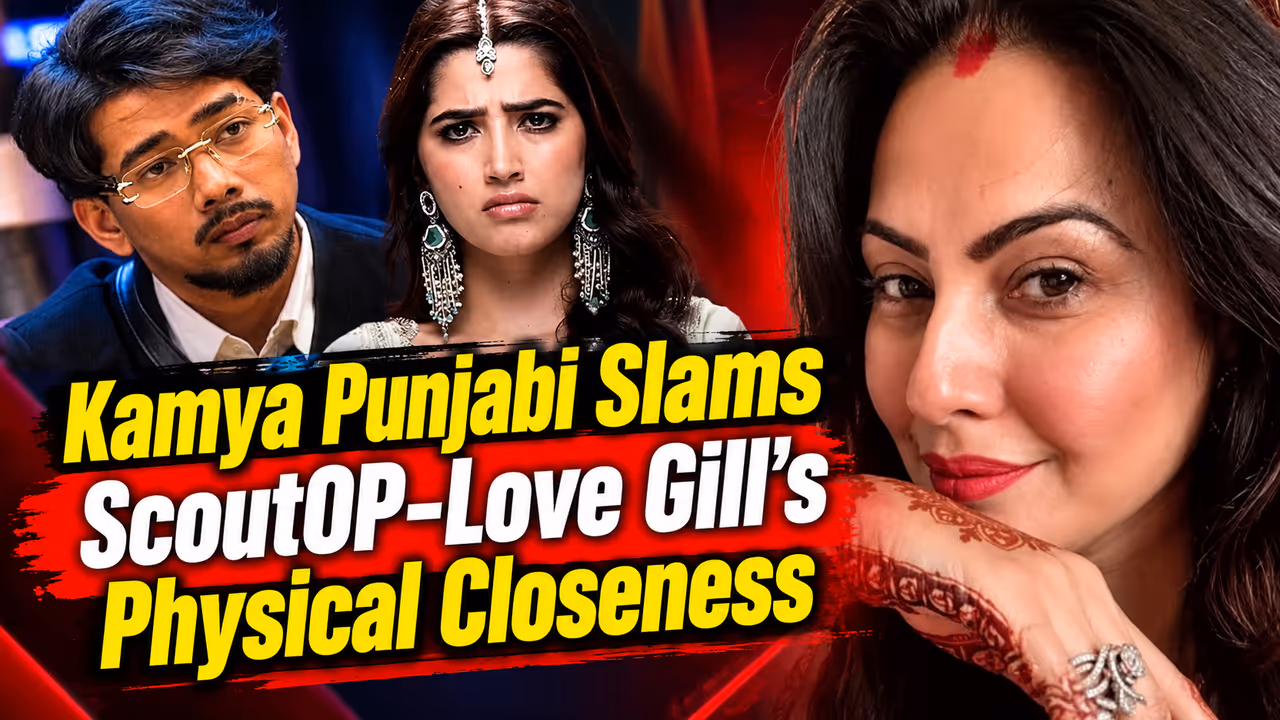 Bigg Boss 20: Kamya Punjabi Slams ScoutOP Love Gill’s Viral Moment, Says ‘Boundaries Need To Exist’ Bigg Boss 20: Kamya Punjabi Slams ScoutOP Love Gill’s Viral Moment, Says ‘Boundaries Need To Exist’