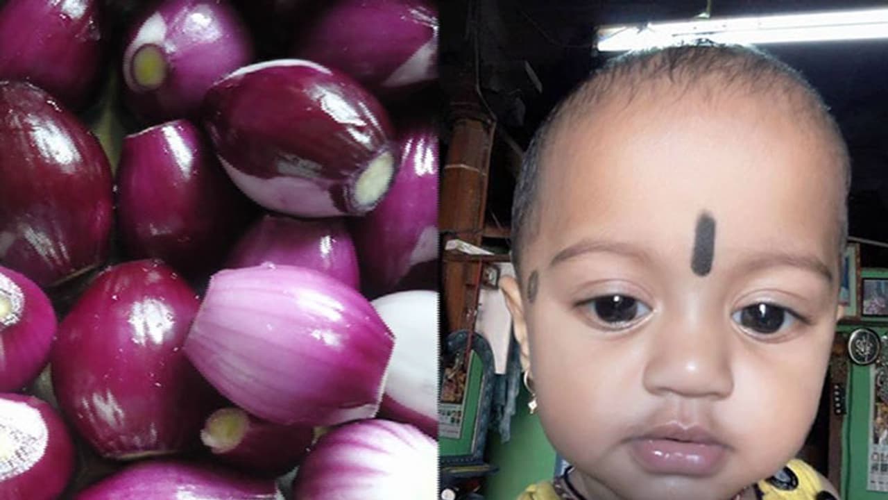 2 ವರ್ಷದ ಕಂದಮ್ಮನ ಪಾಲಿಗೆ ಯಮರೂಪಿಯಾದ ಈರುಳ್ಳಿ 2 ವರ್ಷದ ಕಂದಮ್ಮನ ಪಾಲಿಗೆ ಯಮರೂಪಿಯಾದ ಈರುಳ್ಳಿ