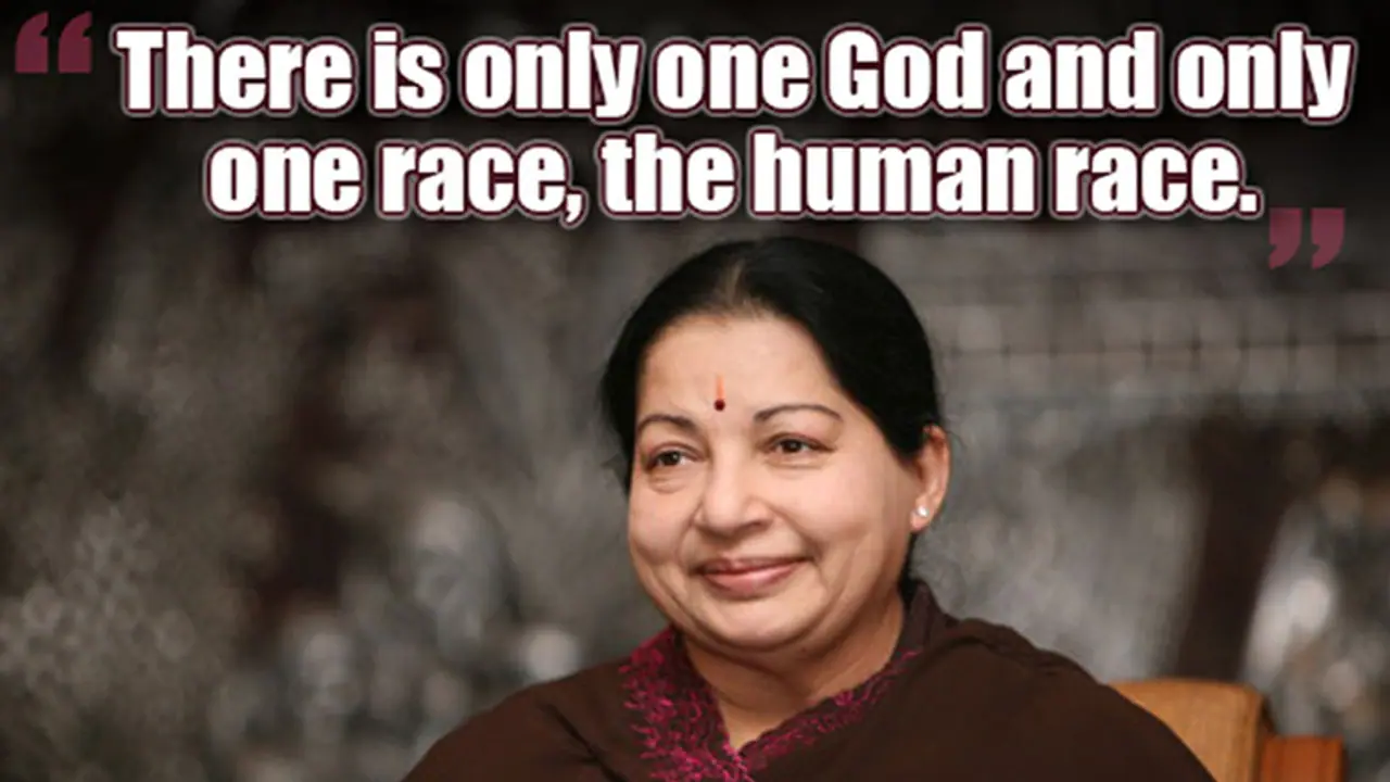 15 most powerful quotes by Puratchi Thalaivi Jayalalithaa 15 most powerful quotes by Puratchi Thalaivi Jayalalithaa