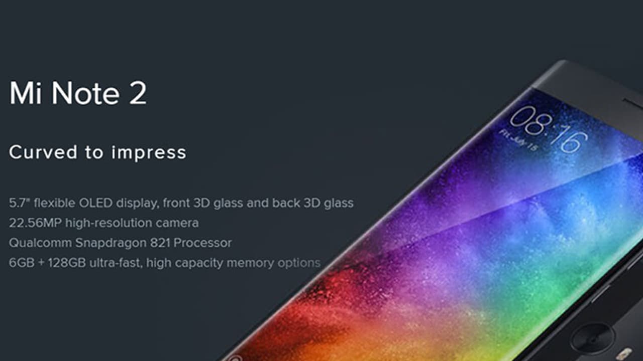 Xiaomi Mi Note 2 with 6GB RAM, 64GB storage: All you need to know Xiaomi Mi Note 2 with 6GB RAM, 64GB storage: All you need to know