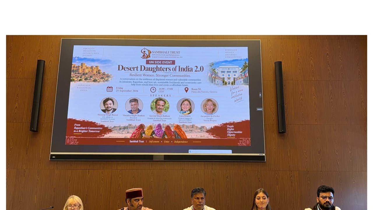 Sambhali Trust representatives participate in the “Desert Daughters of India 2.0 – Resilient Women, Stronger Communities” side event at the Palais des Nations in Geneva (Photo/ANI) Sambhali Trust representatives participate in the “Desert Daughters of India 2.0 – Resilient Women, Stronger Communities” side event at the Palais des Nations in Geneva (Photo/ANI)