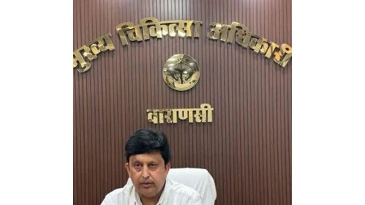 Varanasi Chief Medical Officer Dr NP Singh (Photo: x/@CMO_VARANASI) Varanasi Chief Medical Officer Dr NP Singh (Photo: x/@CMO_VARANASI)