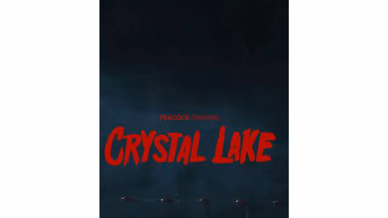 Crystal Lake (Photo/Instagram@Peacock) Crystal Lake (Photo/Instagram@Peacock)