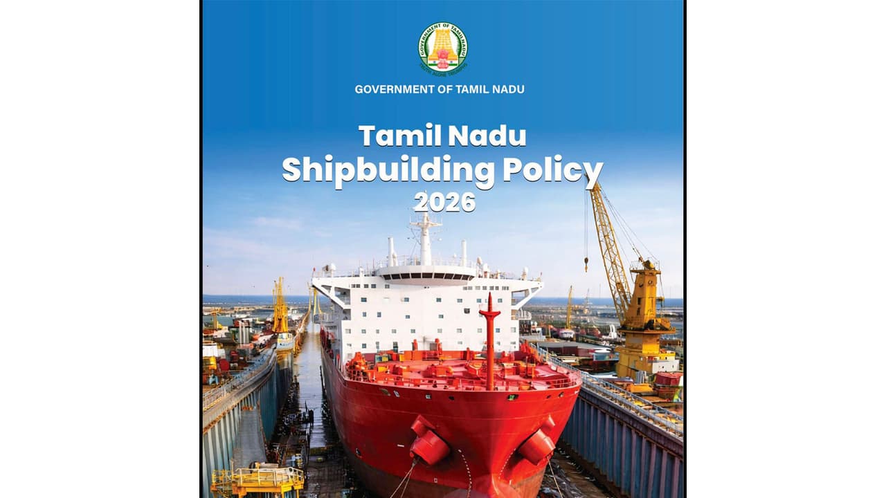 Tamil Nadu unveils Shipbuilding Policy 2026 (Photo/X@TRBRajaa) Tamil Nadu unveils Shipbuilding Policy 2026 (Photo/X@TRBRajaa)