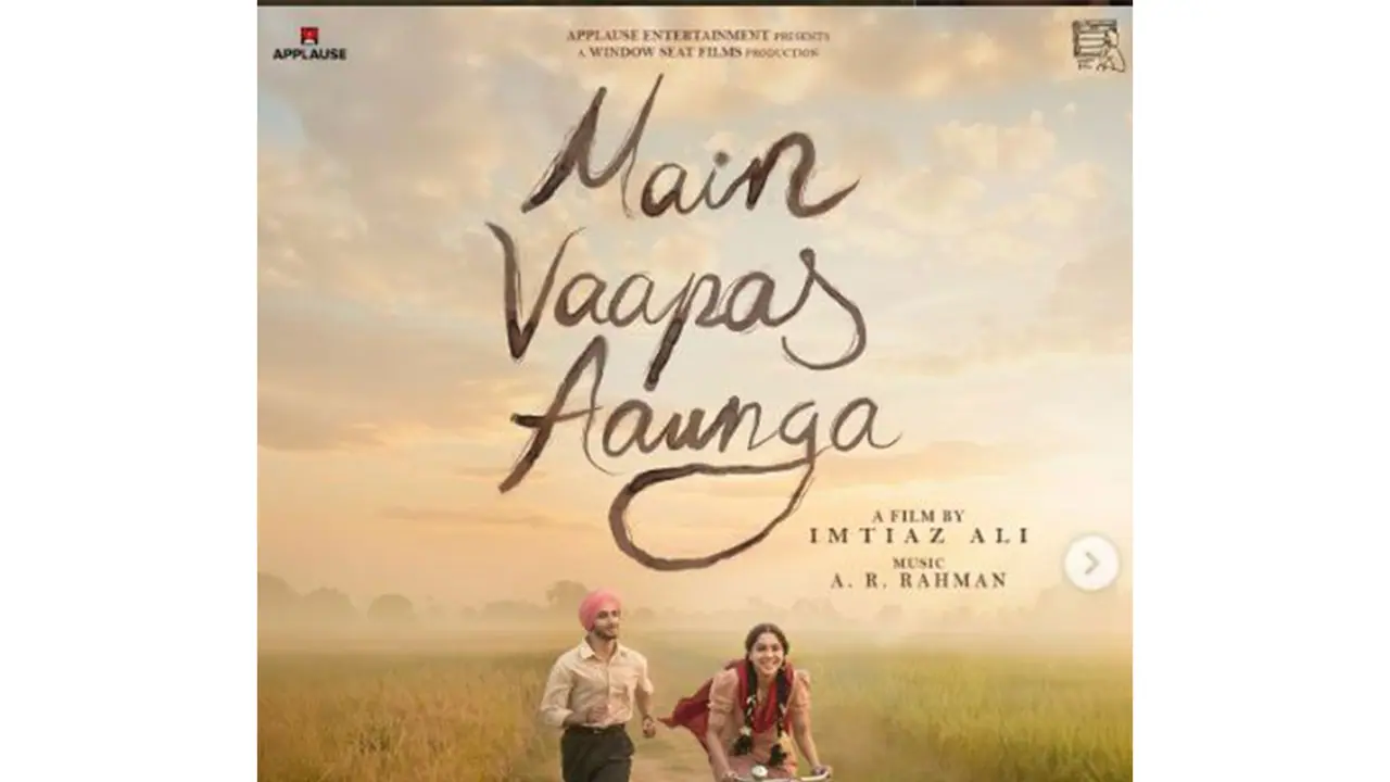 Poster of Main Vaapas Aaunga (Image source: Imtiaz's Instagram) Poster of Main Vaapas Aaunga (Image source: Imtiaz's Instagram)