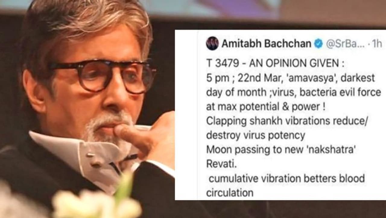 ಅಮಿತಾಬ್ ಟ್ವೀಟ್ 'ಮಾರ್ಚ್ 22 ಅಮಾವಾಸ್ಯ, ತಿಂಗಳ ಕರಾಳ ರಾತ್ರಿ. ವೈರಸ್ಗಳು, ಬ್ಯಾಕ್ಟೀರಿಯಾಗಳು ಮತ್ತು ದುಷ್ಟ ಶಕ್ತಿಗಳು ಅತ್ಯಂತ ಶಕ್ತಿಶಾಲಿಯಾಗಿರುತ್ತದೆ. ಈ ಸಂದರ್ಭದಲ್ಲಿ, ಶಂಖ ಮತ್ತು ಘಂಟೆಗಳ ಶಬ್ದದಿಂದ ವೈರಸ್ ದುರ್ಬಲಗೊಳ್ಳುತ್ತದೆ. ಚಂದ್ರನು ರೇವತಿ ನಕ್ಷತ್ರಕ್ಕೆ ಹೋಗುತ್ತಿದ್ದಾನೆ. ಕ್ಯುಮ್ಯುಲೇಟಿವ್ ವೈಬ್ರೇಷನ್ ರಕ್ತದ ಹರಿವನ್ನು ಉತ್ತಮಗೊಳಿಸುತ್ತದೆ.' ಎಂದು ಟ್ವೀಟ್ ಮಾಡಿದ್ದರು. ಅಮಿತಾಬ್ ಟ್ವೀಟ್ 'ಮಾರ್ಚ್ 22 ಅಮಾವಾಸ್ಯ, ತಿಂಗಳ ಕರಾಳ ರಾತ್ರಿ. ವೈರಸ್ಗಳು, ಬ್ಯಾಕ್ಟೀರಿಯಾಗಳು ಮತ್ತು ದುಷ್ಟ ಶಕ್ತಿಗಳು ಅತ್ಯಂತ ಶಕ್ತಿಶಾಲಿಯಾಗಿರುತ್ತದೆ. ಈ ಸಂದರ್ಭದಲ್ಲಿ, ಶಂಖ ಮತ್ತು ಘಂಟೆಗಳ ಶಬ್ದದಿಂದ ವೈರಸ್ ದುರ್ಬಲಗೊಳ್ಳುತ್ತದೆ. ಚಂದ್ರನು ರೇವತಿ ನಕ್ಷತ್ರಕ್ಕೆ ಹೋಗುತ್ತಿದ್ದಾನೆ. ಕ್ಯುಮ್ಯುಲೇಟಿವ್ ವೈಬ್ರೇಷನ್ ರಕ್ತದ ಹರಿವನ್ನು ಉತ್ತಮಗೊಳಿಸುತ್ತದೆ.' ಎಂದು ಟ್ವೀಟ್ ಮಾಡಿದ್ದರು.