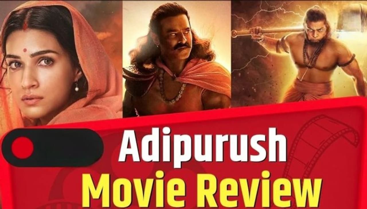 Adipurush Review