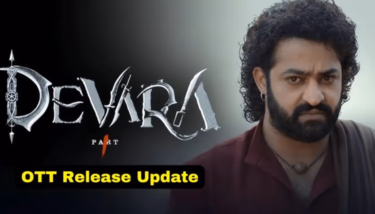 Devara OTT release date, know streaming platform, and updates