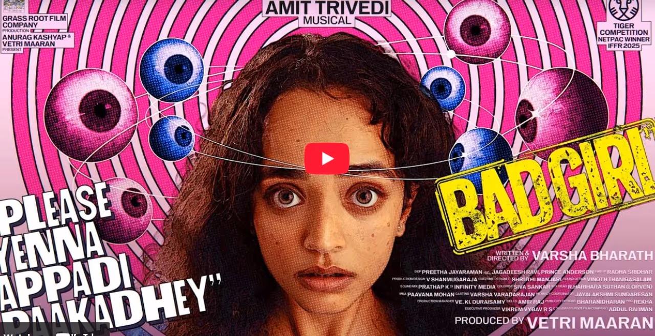 Bad Girl OTT Release