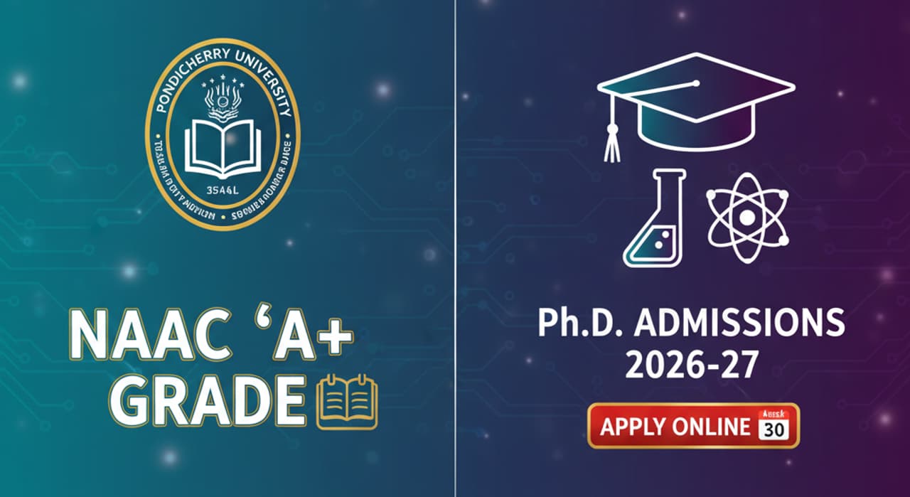 PhD Admissions "A+" தர அங்கீகாரம் பெற்ற மத்திய பல்கலைக்கழகம்