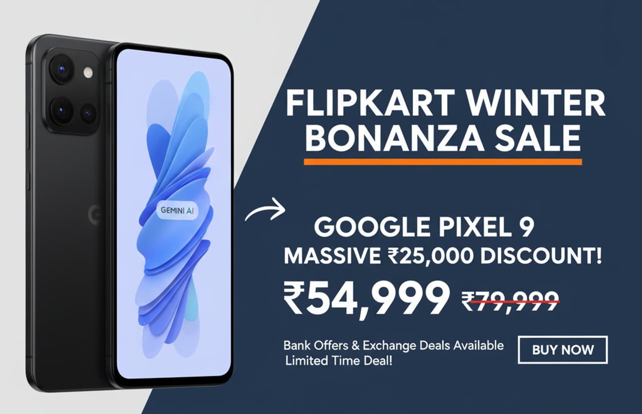 Google Pixel 9 குளிர்காலத்தை அதிர வைக்கும் ஃபிளிப்கார்ட் ஆஃபர்! 