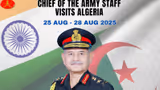Indian Army Chief's Algeria Visit is a Strategic Push as Defence Ties Deepen