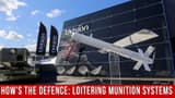 How's The Defence: Loitering Munition Drone