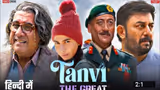 Tanvi The Great Box Office Day 1: Anupam Kher’s Directorial Debut Opens Low; Check Here