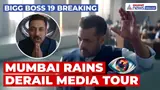 Bigg Boss 19 BREAKING: Mumbai Rains Cancel House Tour of Media!