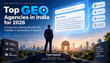 Top GEO Agencies in India for 2026: Companies Helping Brands Win Visibility in Generative AI Search