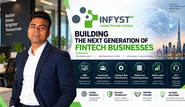 From Setbacks To Scale: How Infyst Global Is Carrying Indian Fintech Onto The World Stage