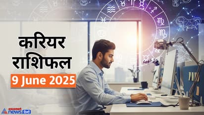 Career Rashifal_9 JUne 2025