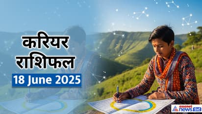 Career Rashifal_18 JUne 2025