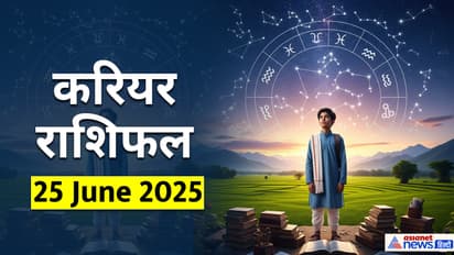 Career Rashifal_25 JUne 2025