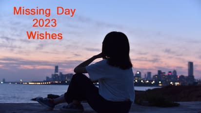 Happy Missing Day 2023 wishes