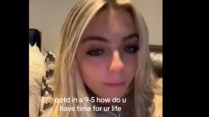 video of gen z womans complaint about 9 to 5 job