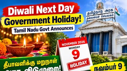 Tamil Nadu Government Holiday: Public Holiday Announced for November 9, 2026, After Diwali?