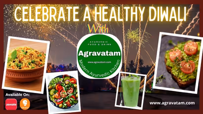 Agravatam Modern Ayurvedic Kitchen ignites a healthy Diwali
