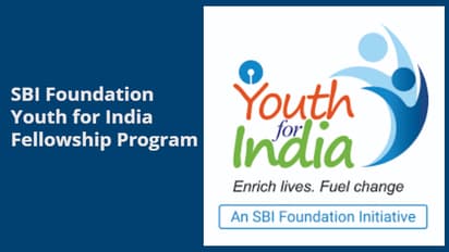 SBI Foundation Youth for India Fellowship Program