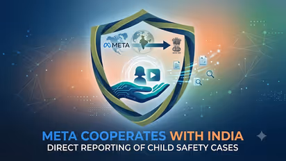 Meta Faces India Pressure Over Instagram CSEAM As I4C Reporting Begins Agrees To Directly Report Child Safety Cases
