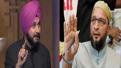 ಒವೈಸಿ ವೋಟ್ ಕಟ್ ಮಾಡ್ತಾರೆ: ಮುಸ್ಲಿಮರನ್ನು ಎಚ್ಚರಿಸಿದ ಸಿಧು!