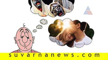 ನಿದ್ರೆಯಲ್ಲಿ ಕಾಣೋ ಕನಸಿಗೂ ಬ್ರೇಕ್ ಹಾಕಲು ಇಲ್ಲಿವೆ ಟಿಪ್ಸ್...