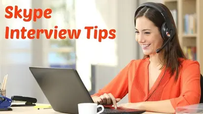 ಸ್ಕೈಪ್ ಇಂಟರ್‌‌ವ್ಯೂ ಇದೆಯಾ? ಹಾಗಿದ್ರೆ ಹೀಗೆ ತಯಾರಾಗಿ...